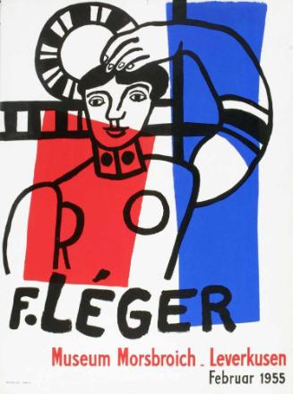 Fernand Léger - Ausstellungsplakat Museum Morsbroiech, Leverkusen, Februar 1955