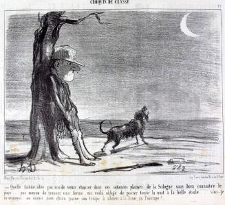 Quelle fichue idée j'ai eue de venir chasser dans ces satanées plaines de la Sologne sans bien connaître le pays... pas moyen de trouver une ferme, me voilà obligé de passer toute la nuit à la belle étoile... vais-je m'ennuyer.. au moins mon chien passe son temps à aboyer à la lune, ça l'occupe!..