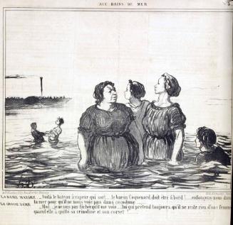 La dame maigre:  Voilà le bateau à vapeur qui sort.... le baron Coquenard doit être à bord!... enfonçons-nous dans la mer pour qu'il ne nous voie pas dans ce costume..... La grosse dame: Moi.... je ne suis pas fâchée qu'il me voie..... lui qui prétend toujours qu'il ne reste rien d'une femme quand elle a quitté sa crinoline et son corset!.....