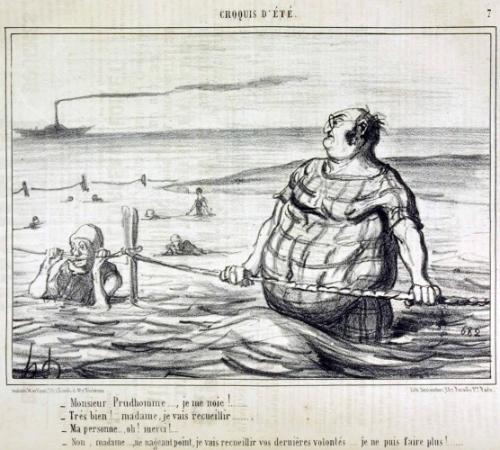 Monsieur Prudhomme..... je me noie!... - Très bien!... madame, je vais recueillir.....- Ma personne... oh! merci!.... 
- Non, madame...., ne nageant point, je vais recueillir vos dernières volontés..... je ne puis faire plus!......