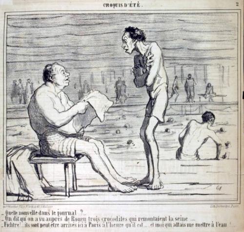 Quelle nouvelle dans le journal?....- On dit qu'on a vu auprès de Rouen trois crocodiles qui remontaient la seine...- Fichtre!... ils sont peut-être arrivés ici à Paris à l'heure qu'il est.... et moi qui allais me mettre à l'eau!.....