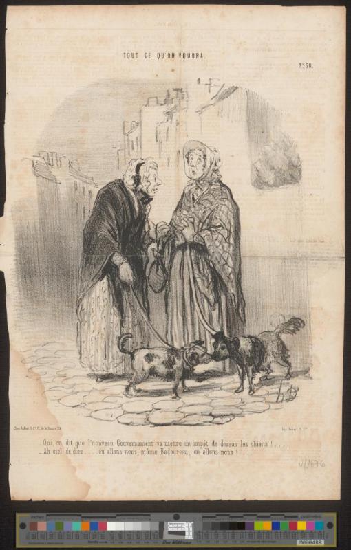 Oui, on dit que l'nouveau Governement va mettre un impôt de dessus les chiens! ... A ciel de dieu - on allons nous, mâme Bardoureau, où allons-nous! ...