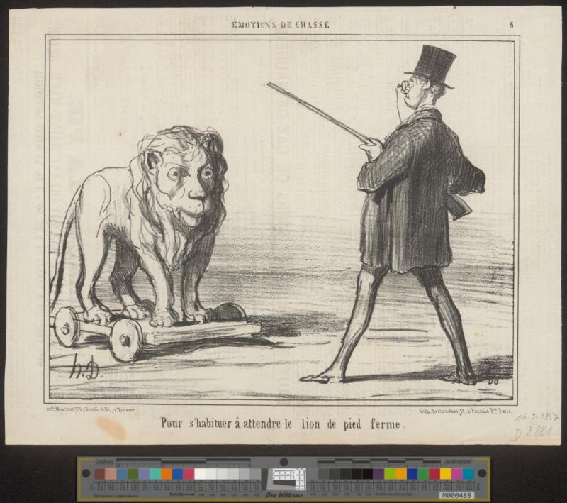 Pour s'habituer à attendre le lion de pied ferme.
