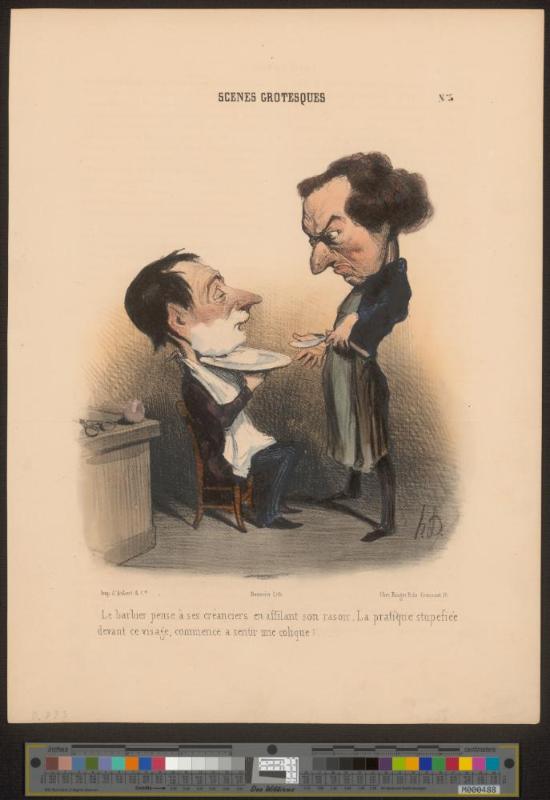 Le barbier pense à ses créanciers en affilant le rasoir. La pratique stupéfiée devant ce visage, commence à sentir une colique !…..