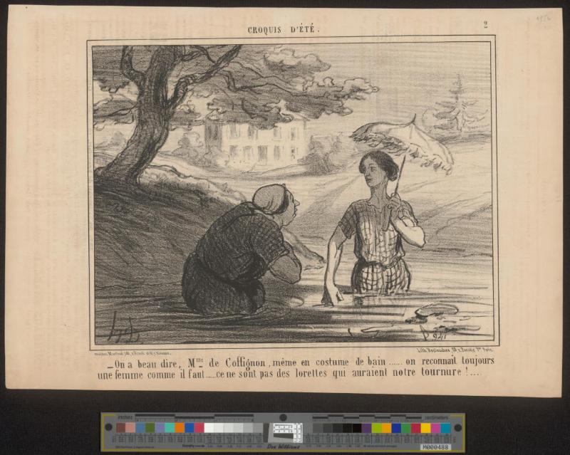 On a beau dire, Mme de Coffignon, même en costume de bain.... on reconnait toujours une femme comme il faut..... ce ne sont pas des lorettes qui auraient notre tournure!....