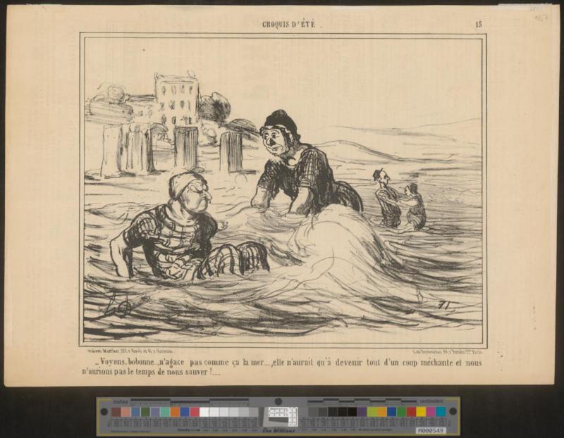 Voyons, bobonne..., n'agace pas comme ça la mer...., elle n'aurait qu'à devenir tout d'un coup méchante et nous n'aurions pas le temps de nous sauver!....