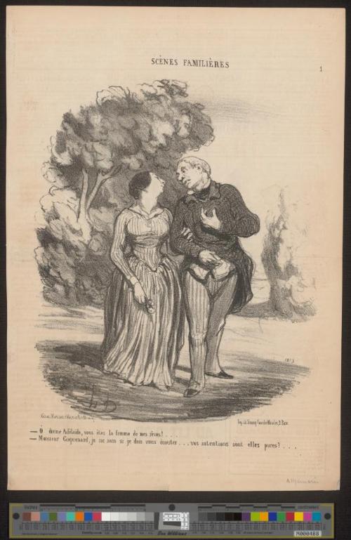Ô divine Adélaïde, vous êtes la femme de mes rêves!..  Monsieur Coquenard, je ne sais si je dois vous écouter... vos intentions sont elles pures?...