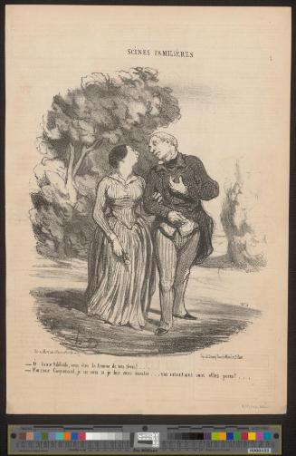 Ô divine Adélaïde, vous êtes la femme de mes rêves!..  Monsieur Coquenard, je ne sais si je dois vous écouter... vos intentions sont elles pures?...